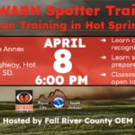SKYWARN Spotter Training. In-person training in Hot Springs, SD Fall River County South Annex Building, 709 Jensen Highway, Hot Springs SD on April 8th at 6pm. Learn cloud & storm recognition, safety & preparedness tips. Classes are Free and open to all. Hosted by Fall River County OEM